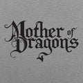 Mother Of Dragons