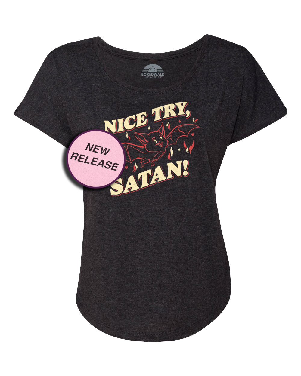 Women's Nice Try Satan Scoop Neck T-Shirt