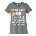 Im So Ready For The Fall Womens Cotton Tee Unisex