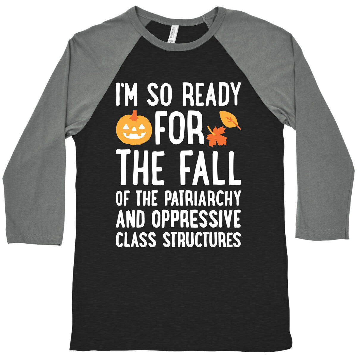 Im So Ready For The Fall Baseball Tee Unisex