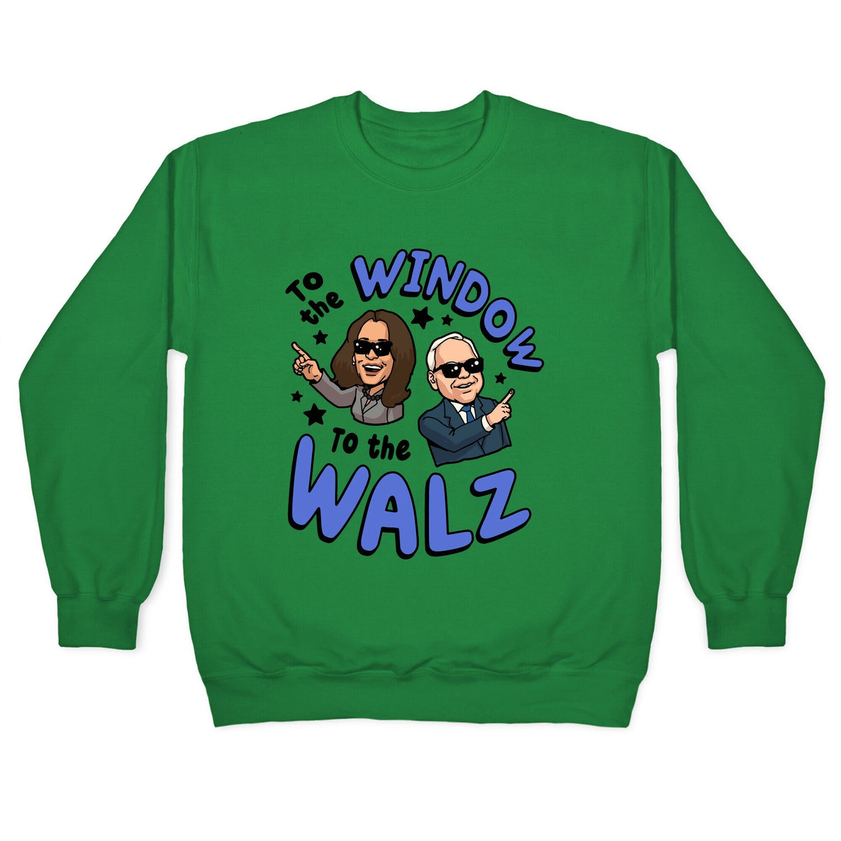 To the Window, to the Walz Crewneck Unisex