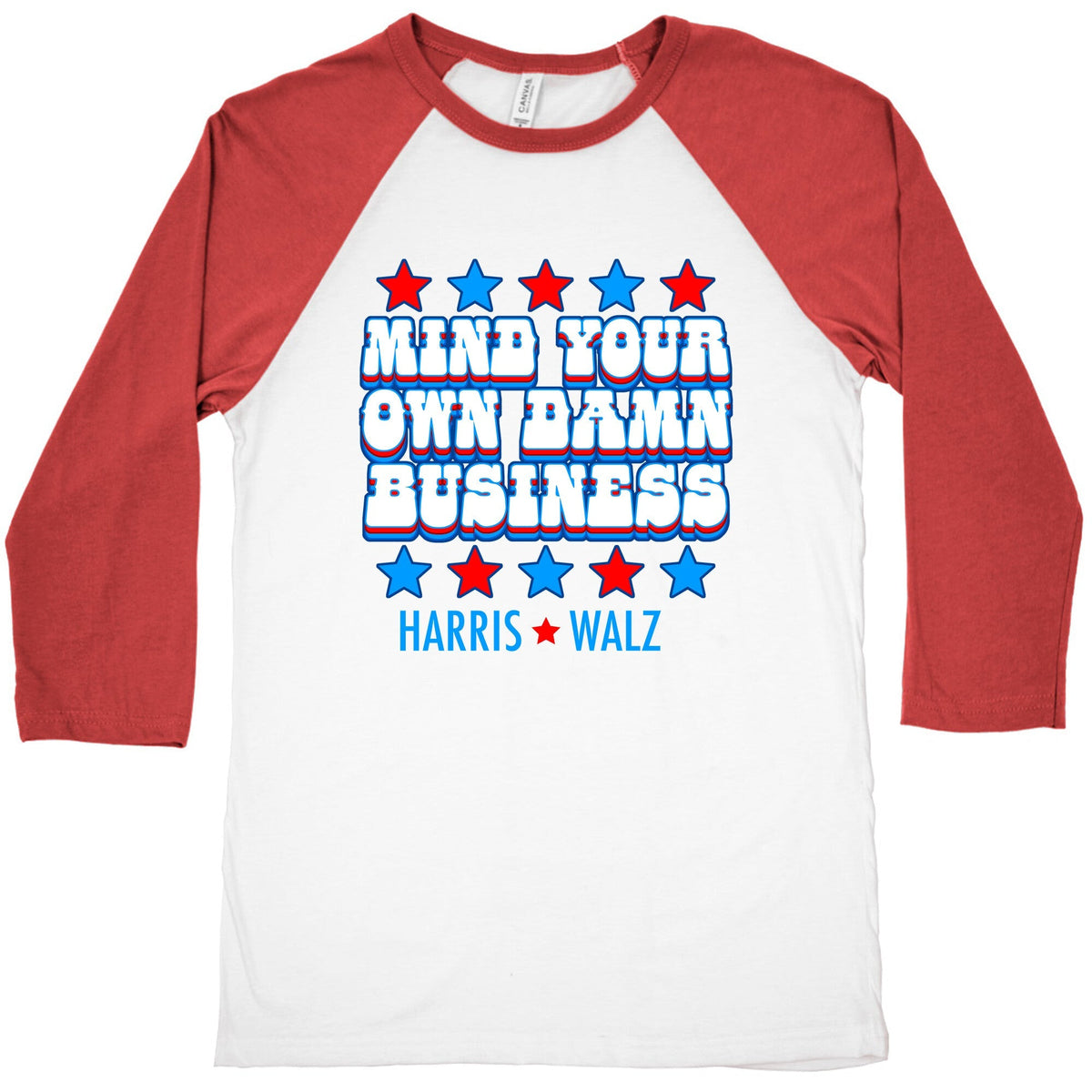 Mind Your Own Damn Business Harris Walz Baseball Tee Unisex