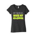 Go Ahead Make My Millennium Womens Triblend Tee Unisex