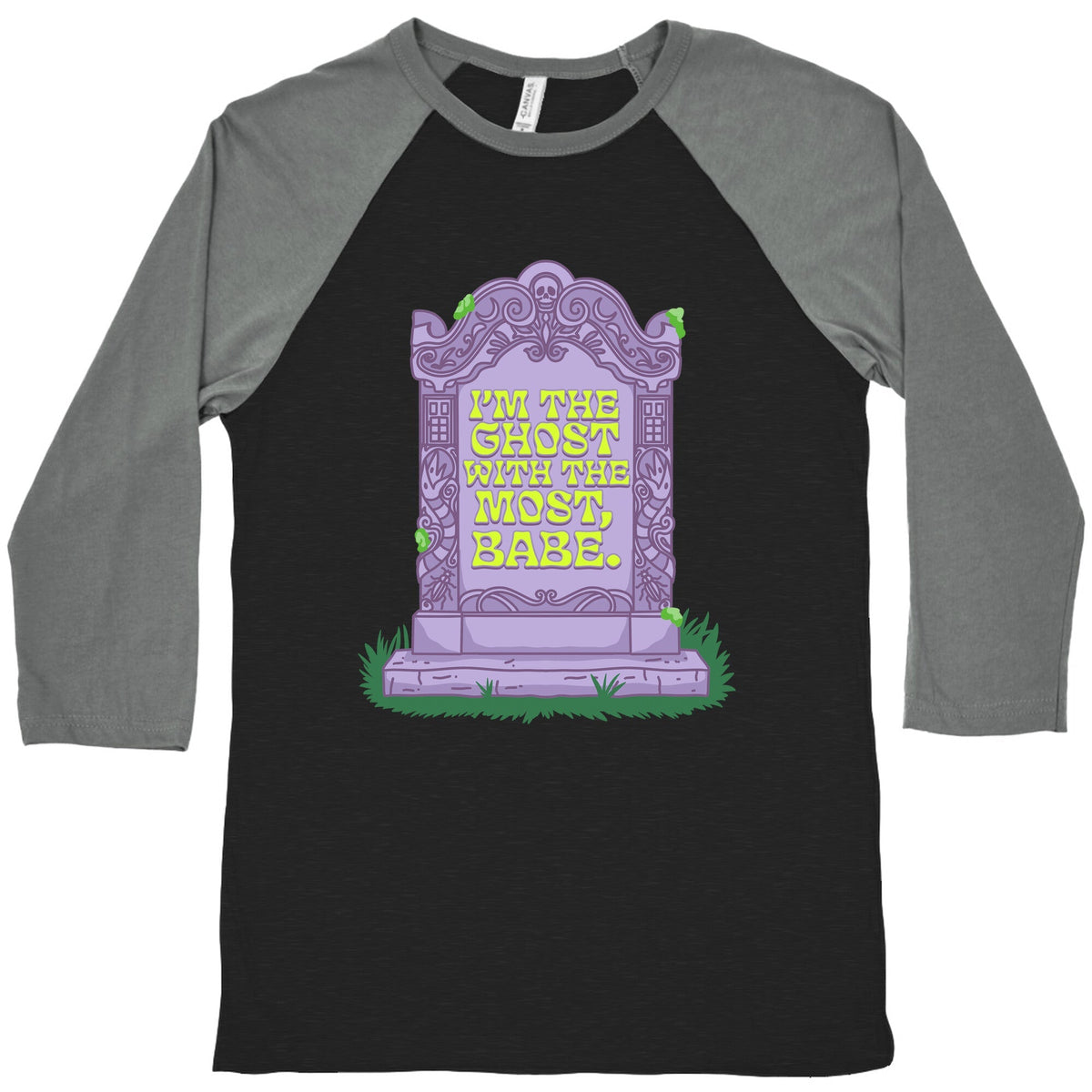 Im The Ghost With The Most, Babe Baseball Tee Unisex