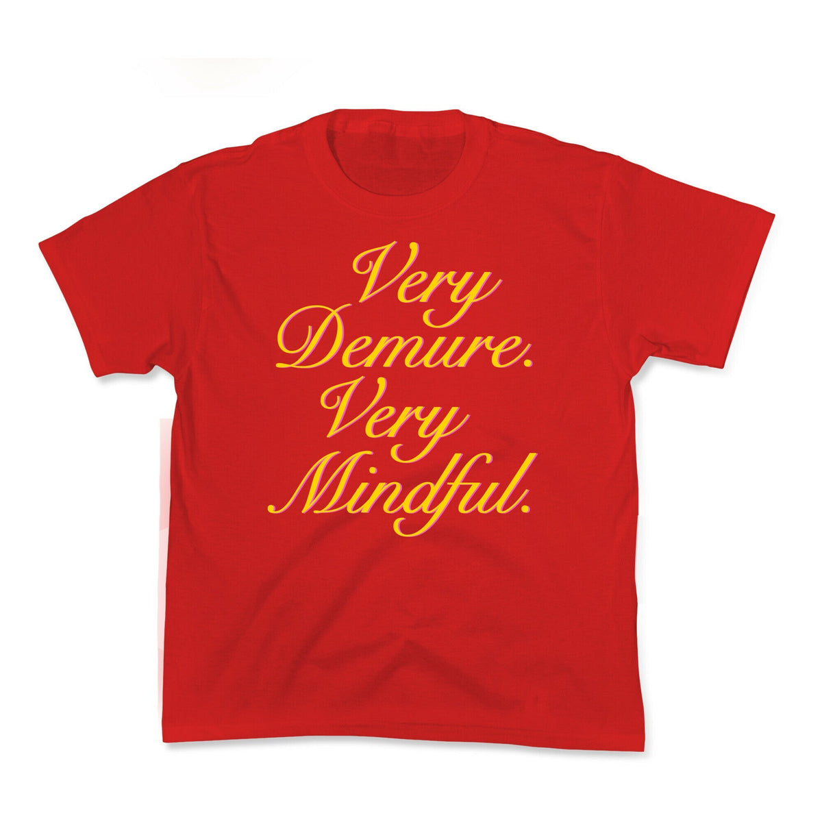 Very Demure. Very Mindful. Kids Tee Unisex