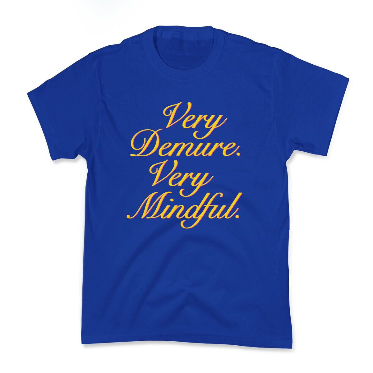 Very Demure. Very Mindful. Kids Tee Unisex