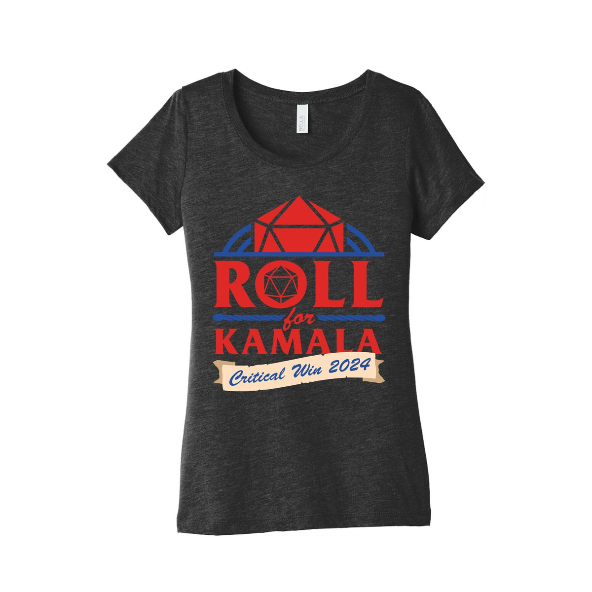 Roll for Kamala: Critical Win 2024 Womens Triblend Tee Unisex