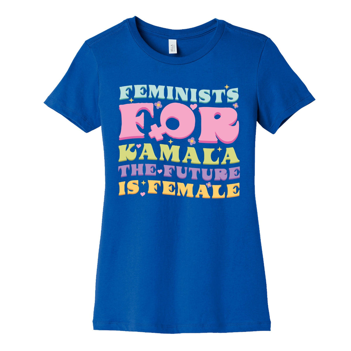 Feminists for Kamala Womens Cotton Tee Unisex