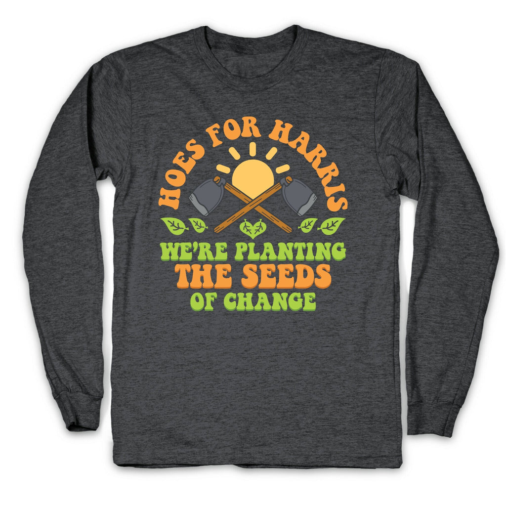 Hoes for Harris Longsleeve Tee Unisex