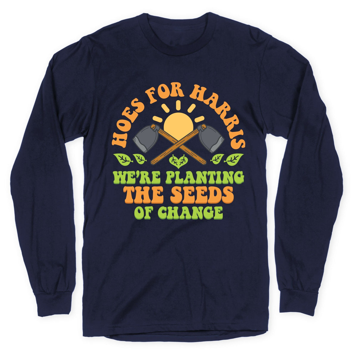 Hoes for Harris Longsleeve Tee Unisex
