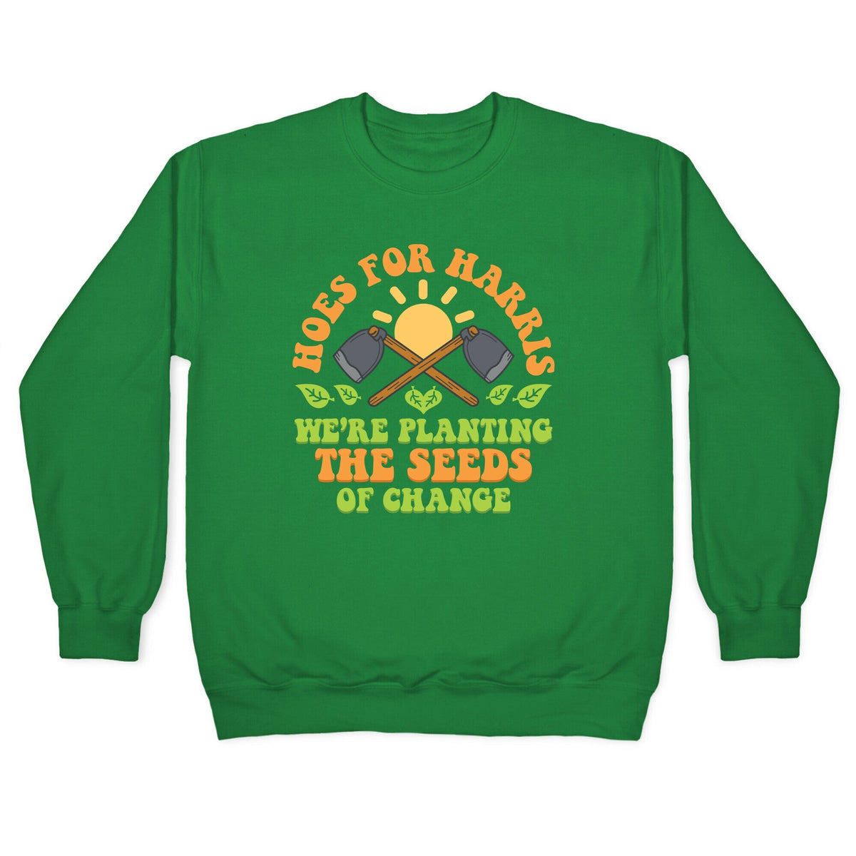 Hoes for Harris Crewneck Unisex