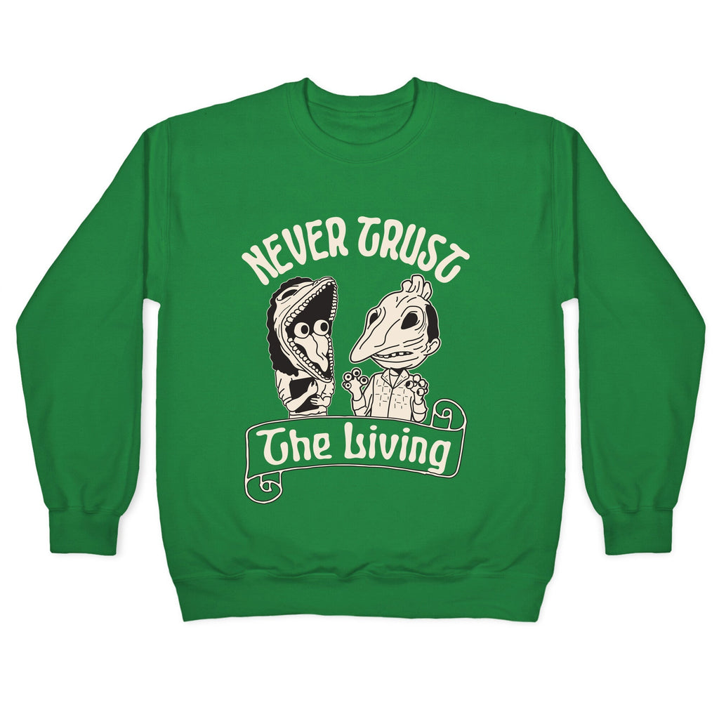 Beetlejuice Never Trust The Living Crewneck Unisex