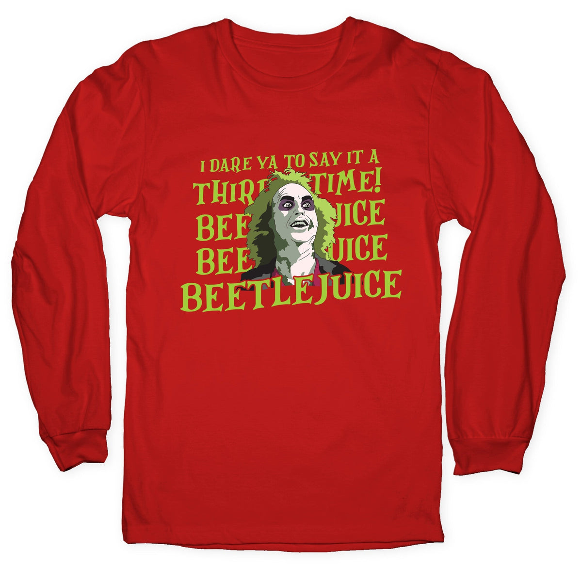 Beetlejuice I Dare Ya Longsleeve Tee Unisex