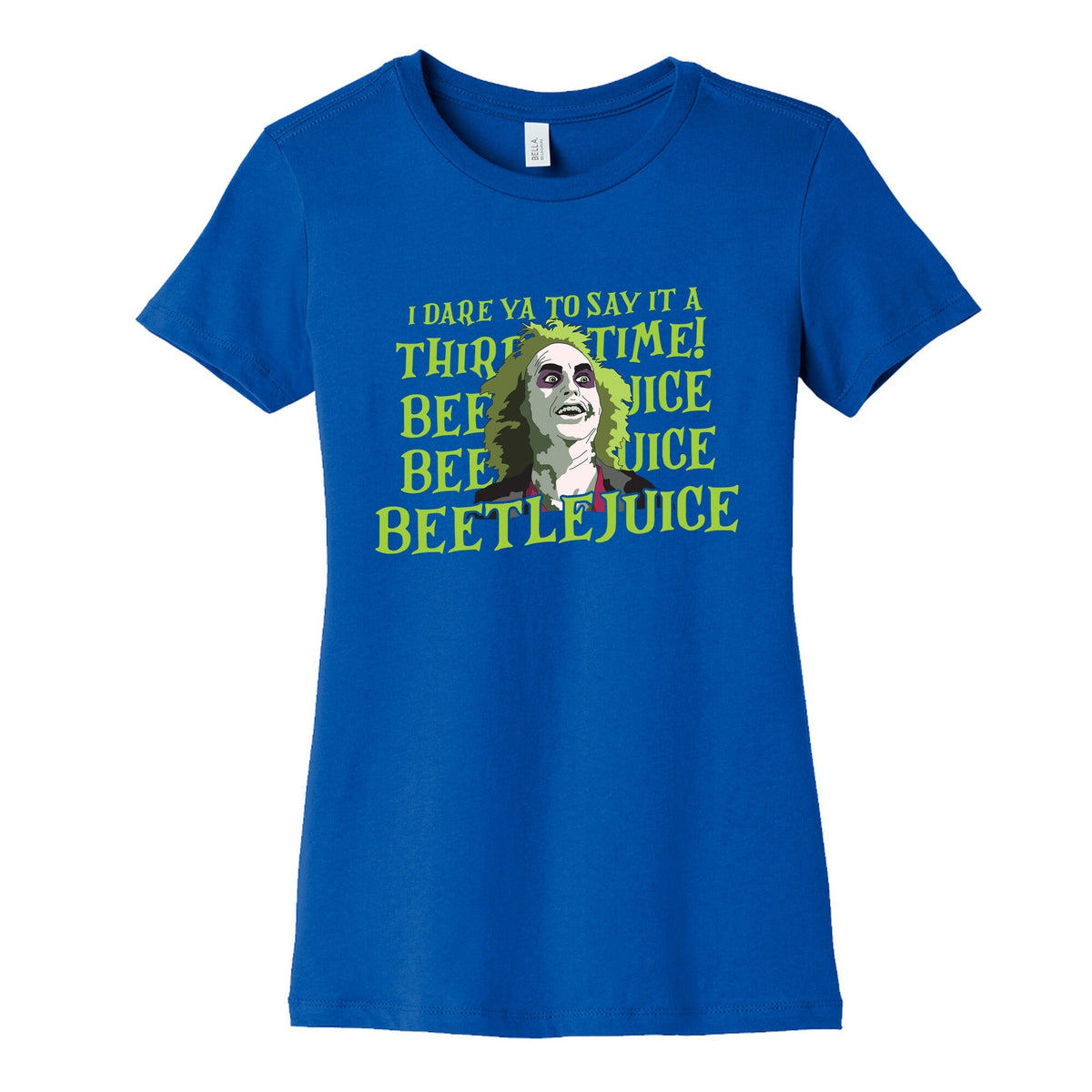 Beetlejuice I Dare Ya Womens Cotton Tee Unisex