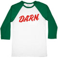 Darn Im Addicted to Drugs Baseball Tee Unisex