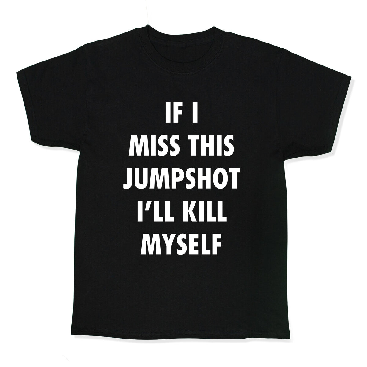 If I Miss This Jumpshot Kids Tee Unisex