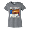 I Got That Dog in Me Costco Womens Cotton Tee Unisex