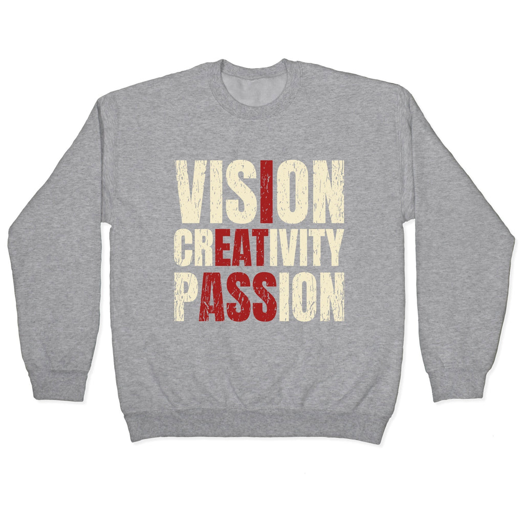 Vision Creativity Passion Crewneck Unisex