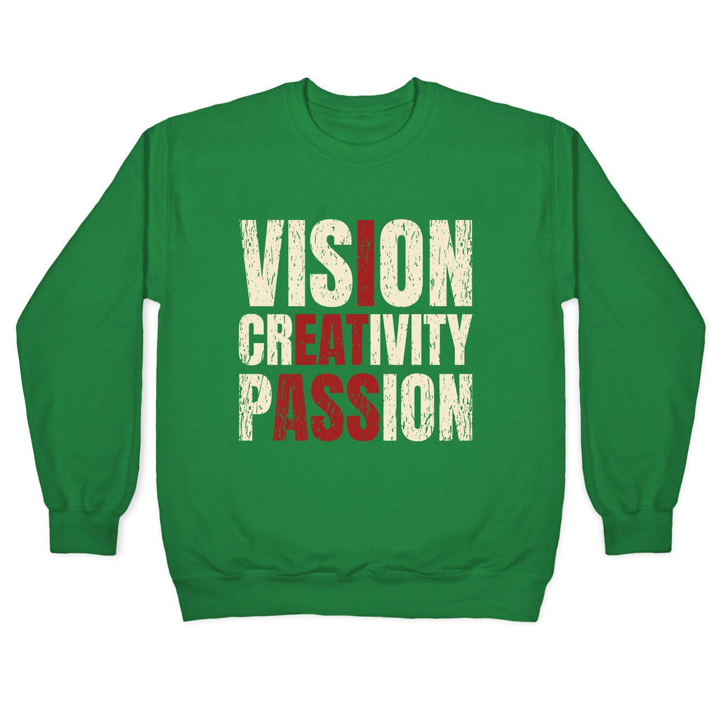 Vision Creativity Passion Crewneck Unisex