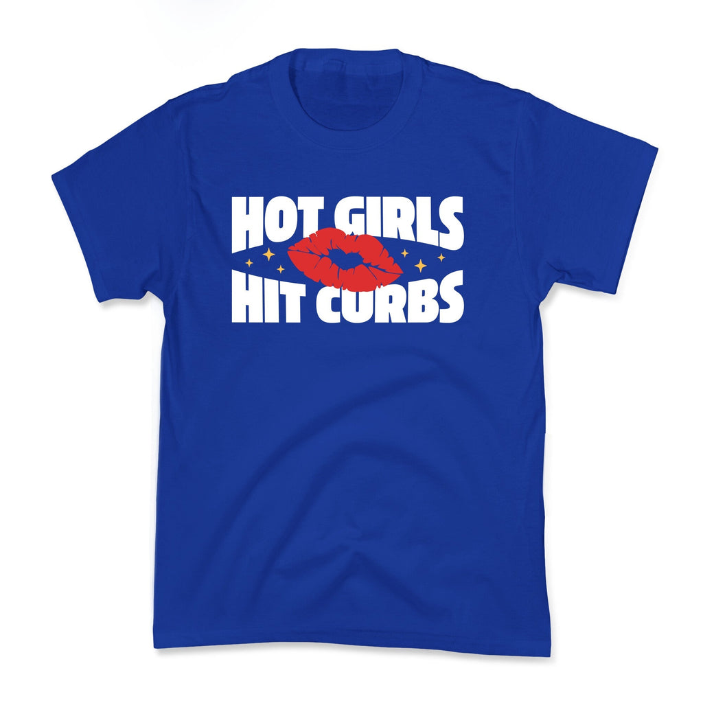 Hot Girls Hit Curbs Kids Tee Unisex