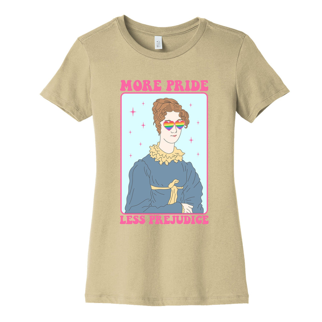 More Pride Less Prejudice Womens Cotton Tee Unisex