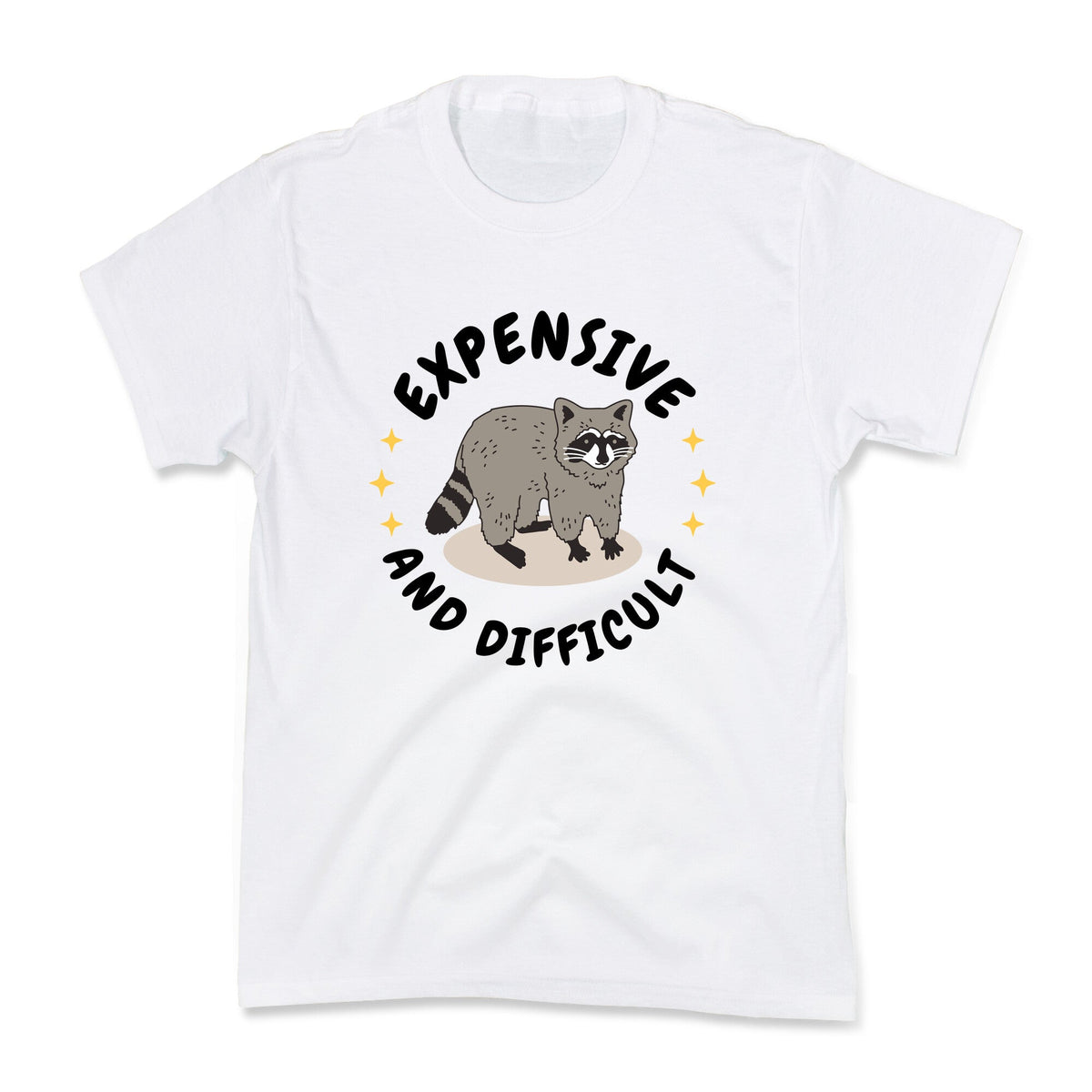 Expensive and Difficult Trash Animal Kids Tee Unisex