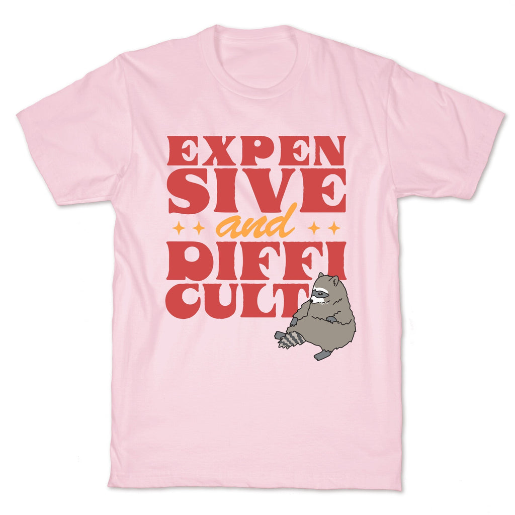 Raccoon Expensive and Difficult Unisex