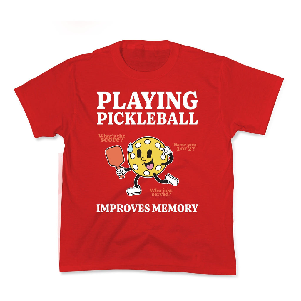 Playing Pickleball Improves Memory Kids Tee Unisex