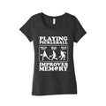 Playing Pickleball Improves Memory Funny Womens Triblend Tee Unisex