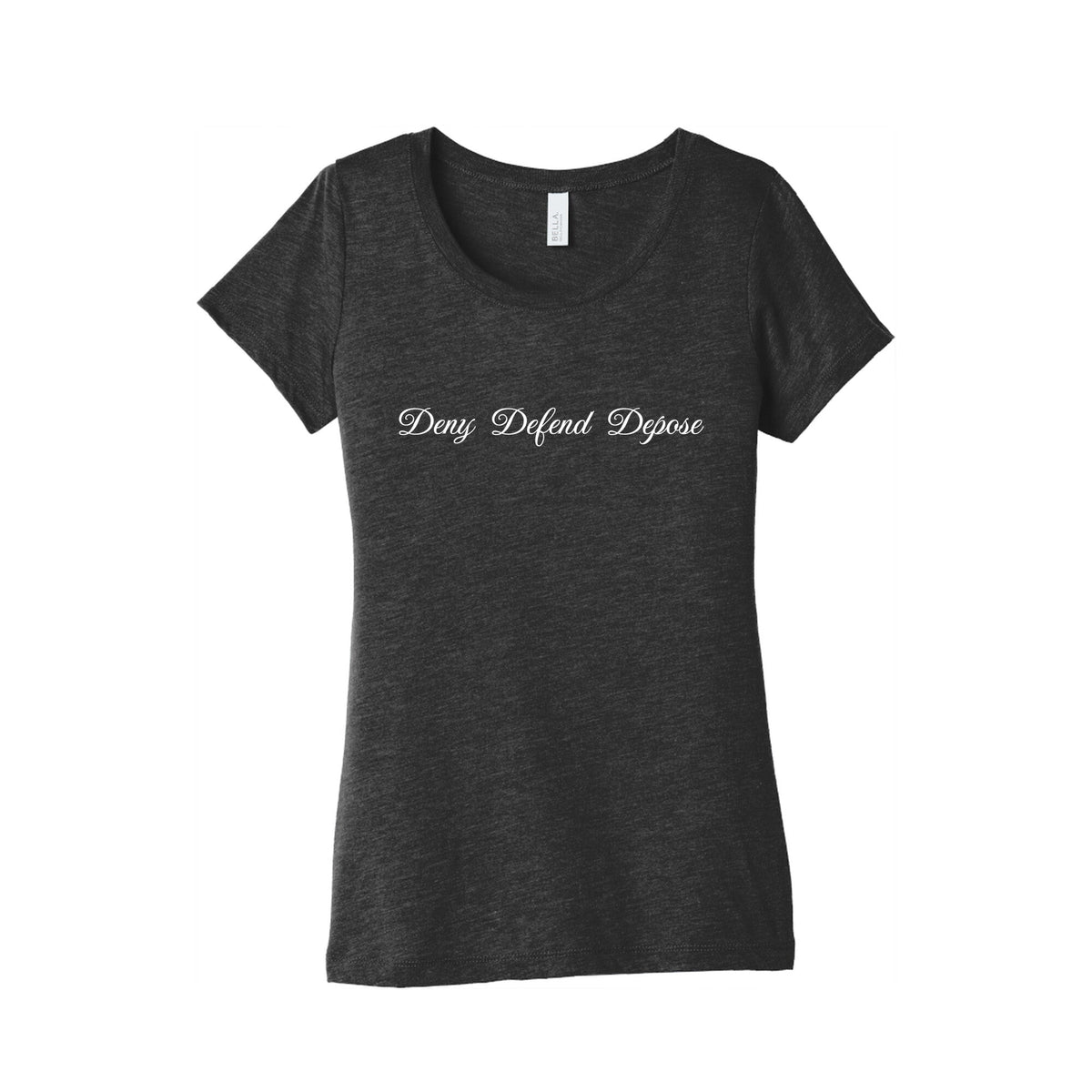 Deny Defend Depose 2 Womens Triblend Tee Unisex