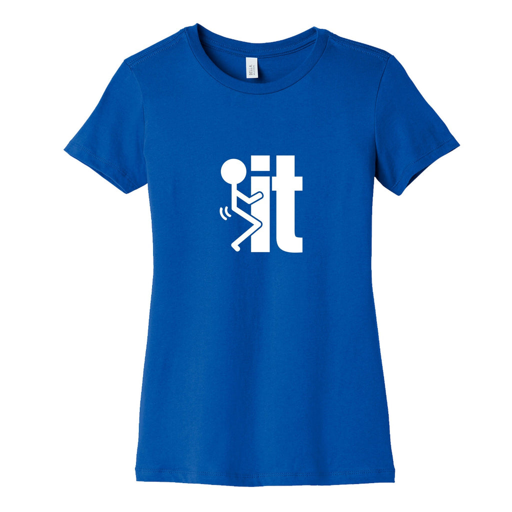 Fk It Womens Cotton Tee Unisex