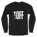 Fk Off Longsleeve Tee Unisex