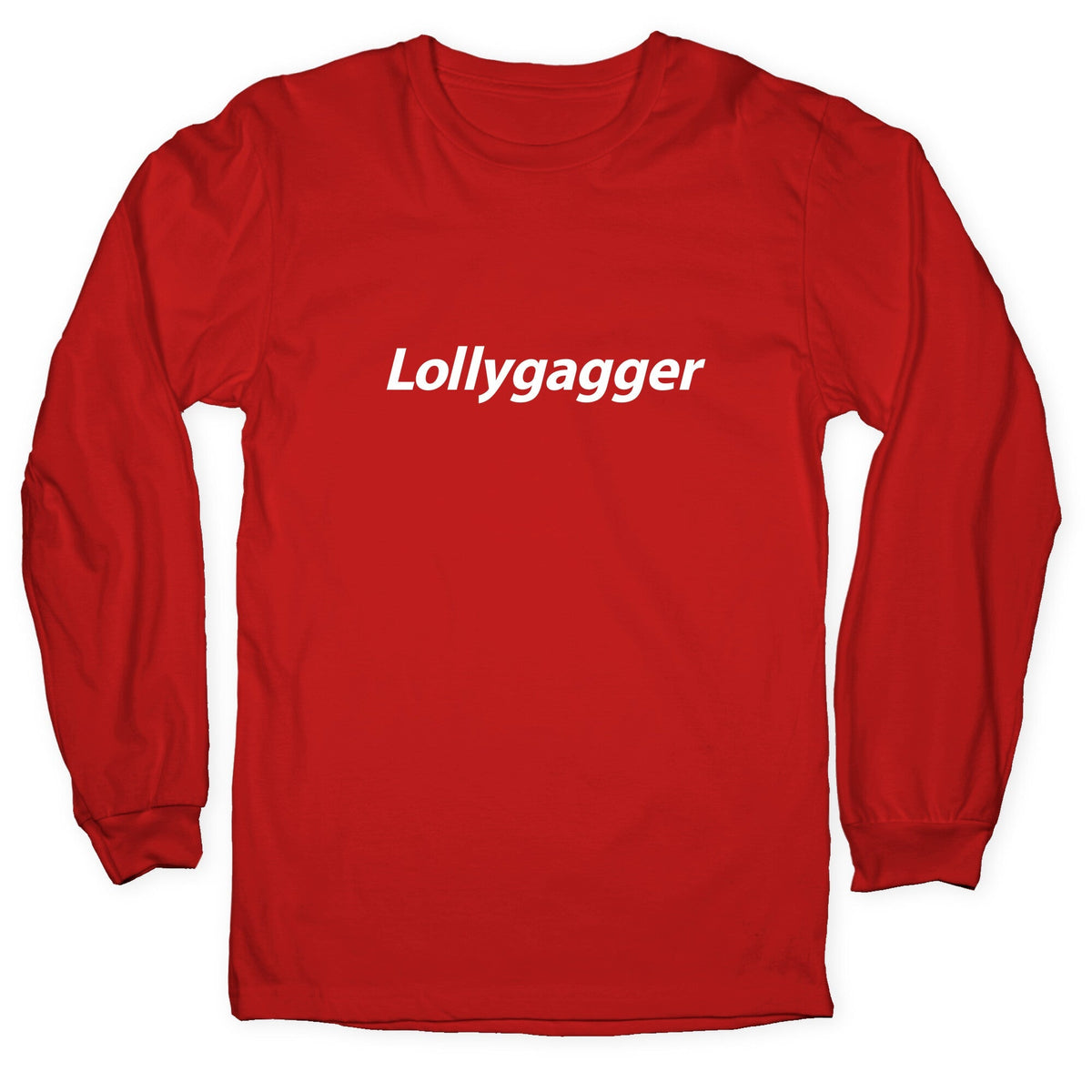 Lollygagger Longsleeve Tee Unisex