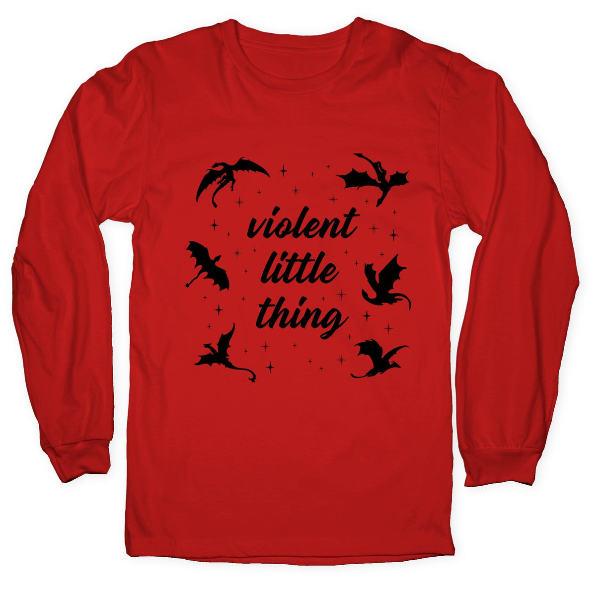 Fourth Wing Violent Little Thing Longsleeve Tee Unisex
