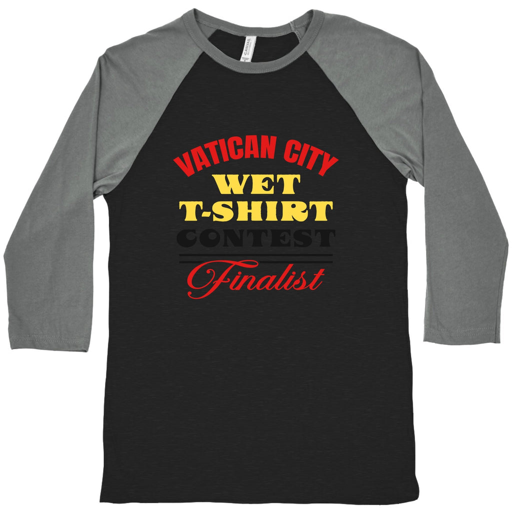Vatican Wet T Shirt Contest Baseball Tee Unisex