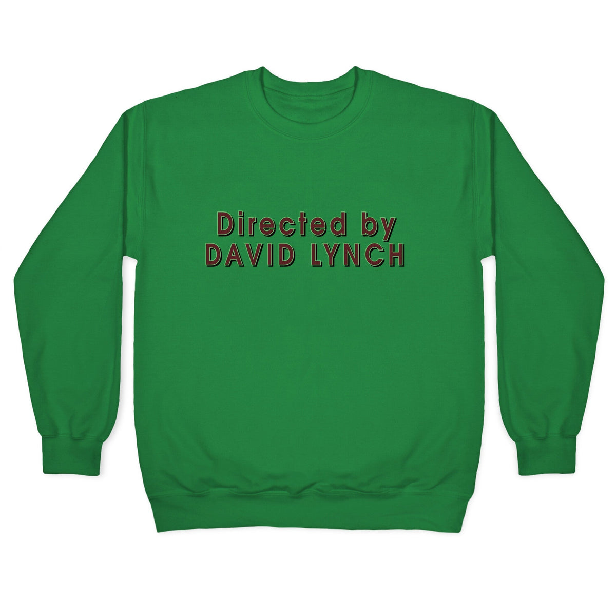 Directed by David Lynch Crewneck Unisex