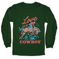 Kelsea Ballerini Love Is A Cowboy Longsleeve Tee Unisex