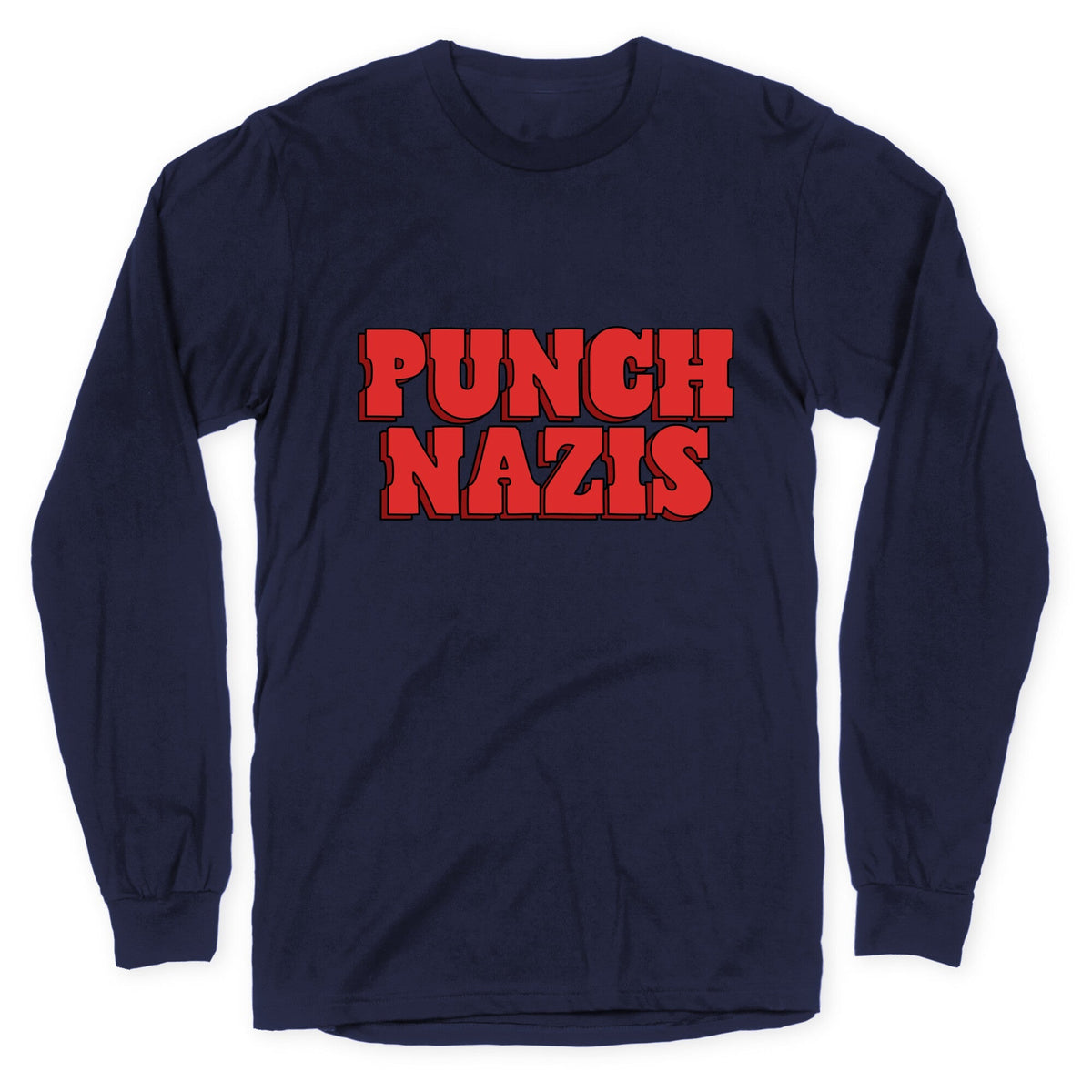 Punch Nazis Red Text Longsleeve Tee Unisex