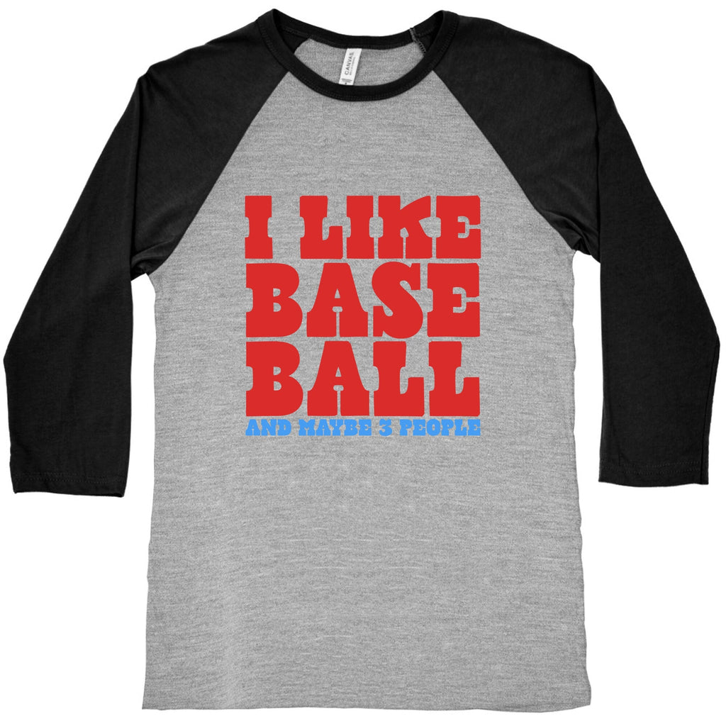 I Like Baseball Maybe 3 People Baseball Tee Unisex
