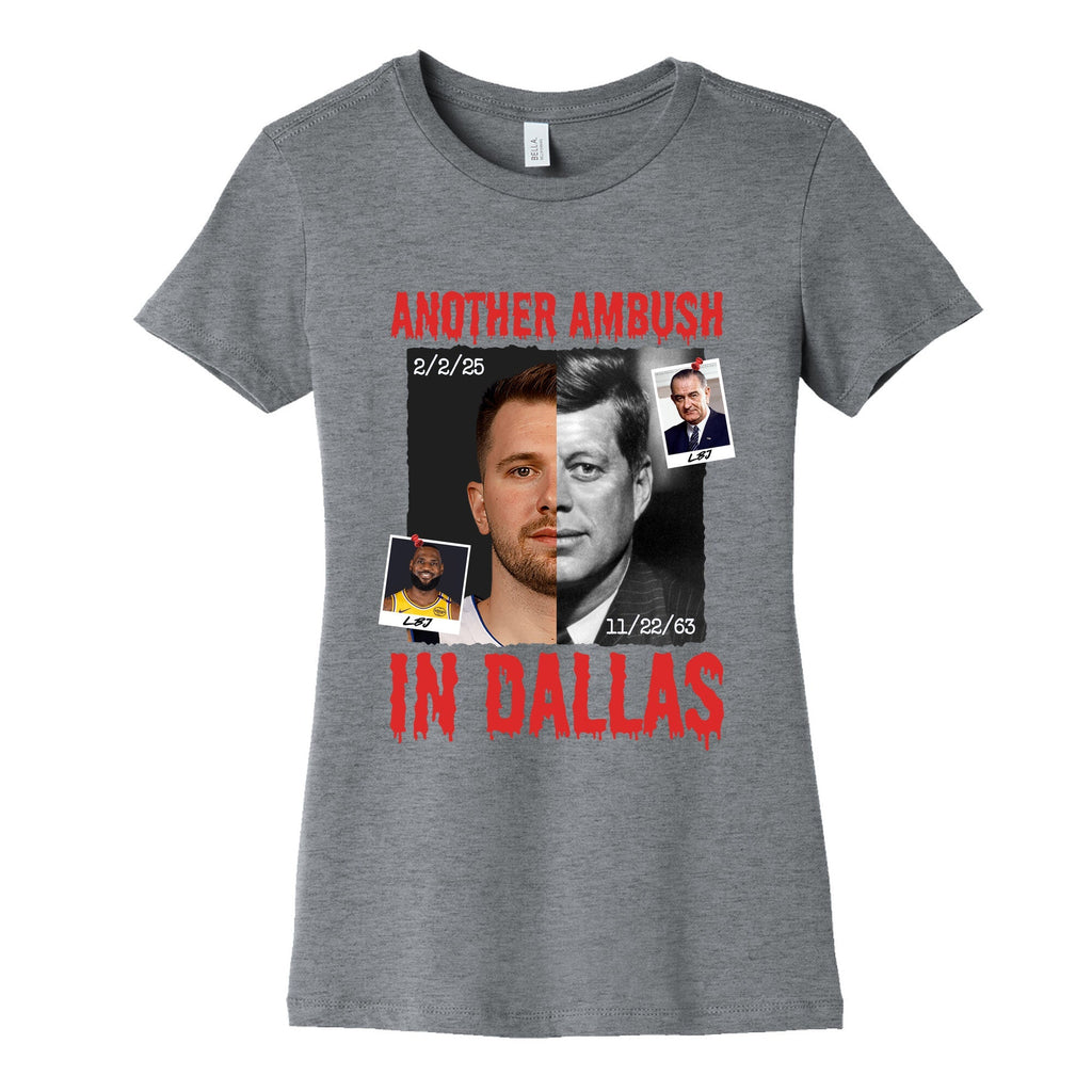 Another Ambush in Dallas Luka Lakers Womens Cotton Tee Unisex