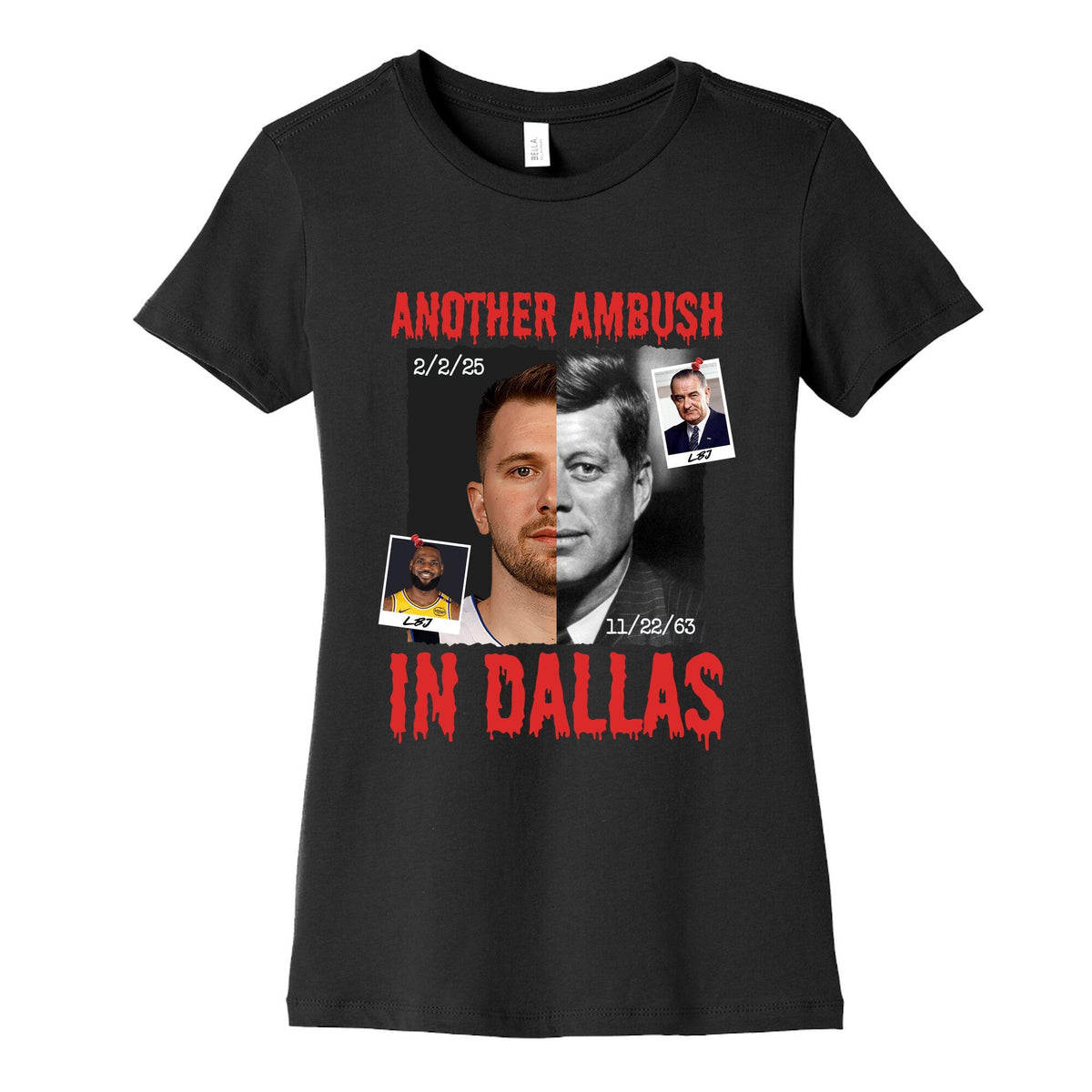 Another Ambush in Dallas Luka Lakers Womens Cotton Tee Unisex