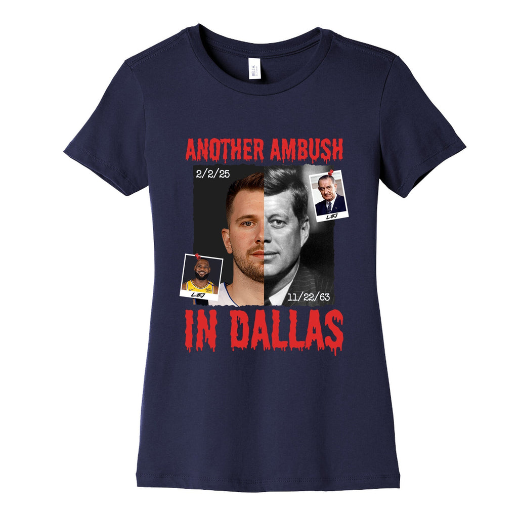 Another Ambush in Dallas Luka Lakers Womens Cotton Tee Unisex