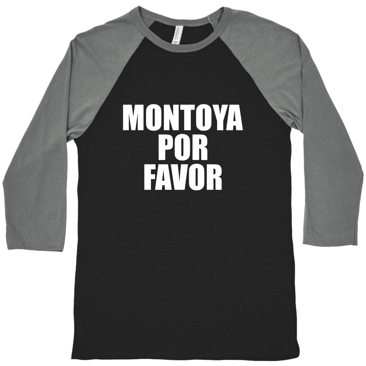 Montoya Por Favor Text Baseball Tee Unisex
