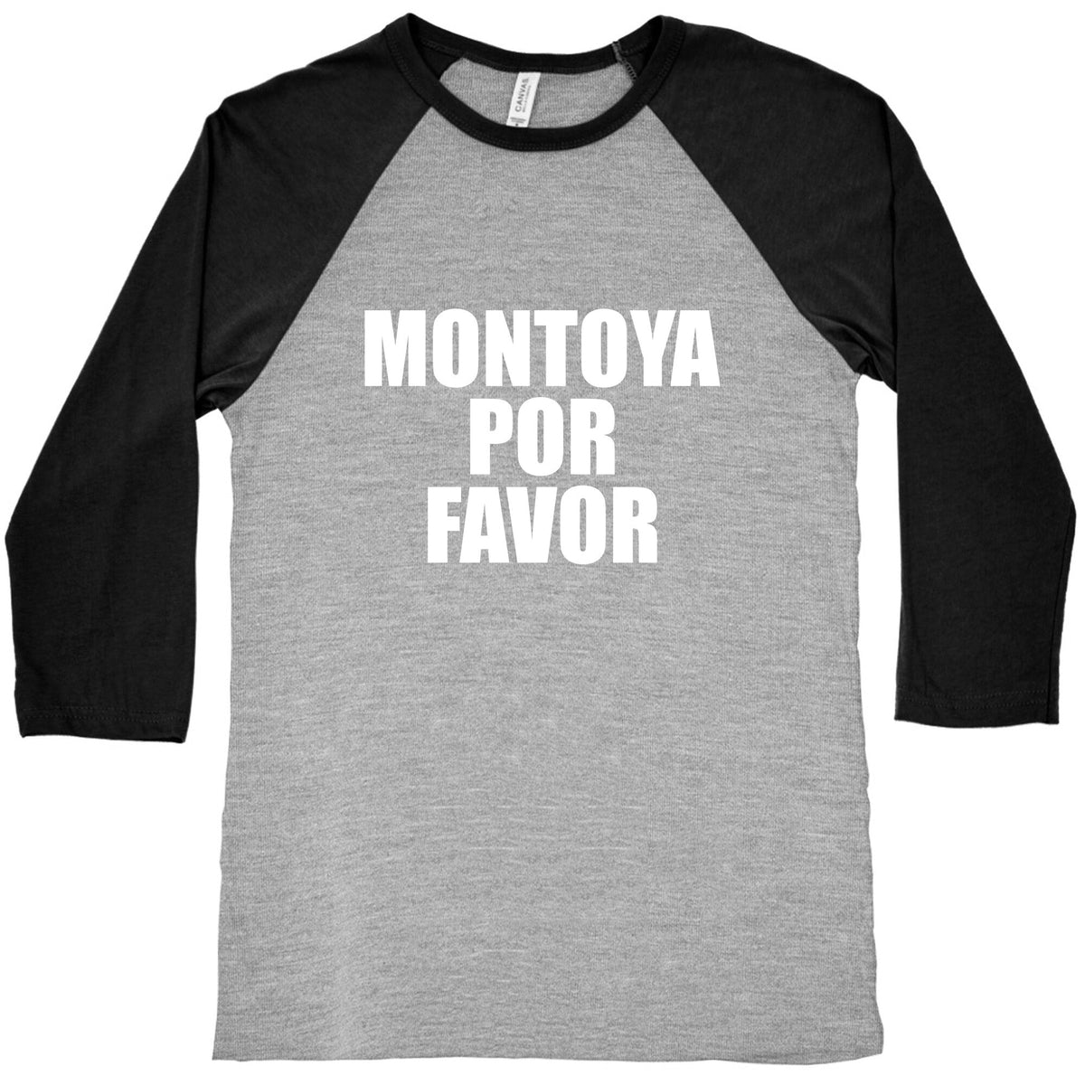Montoya Por Favor Text Baseball Tee Unisex