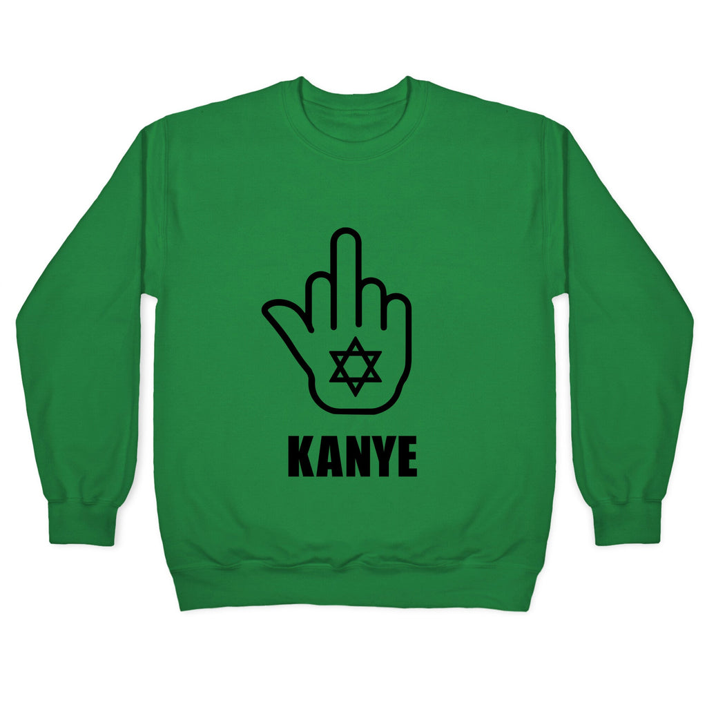 Middle Finger F Kanye Crewneck Unisex