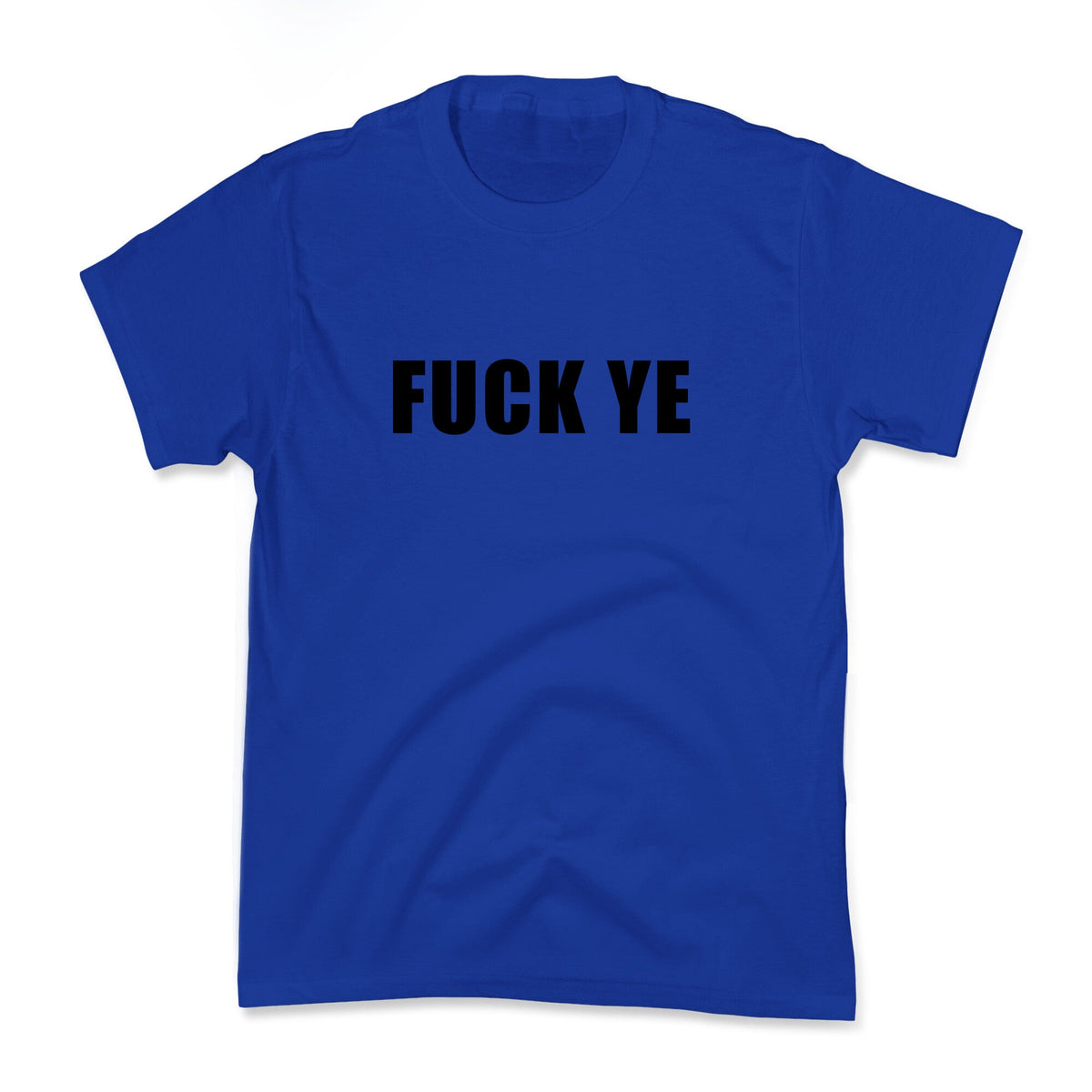 Fuck Ye Kids Tee Unisex