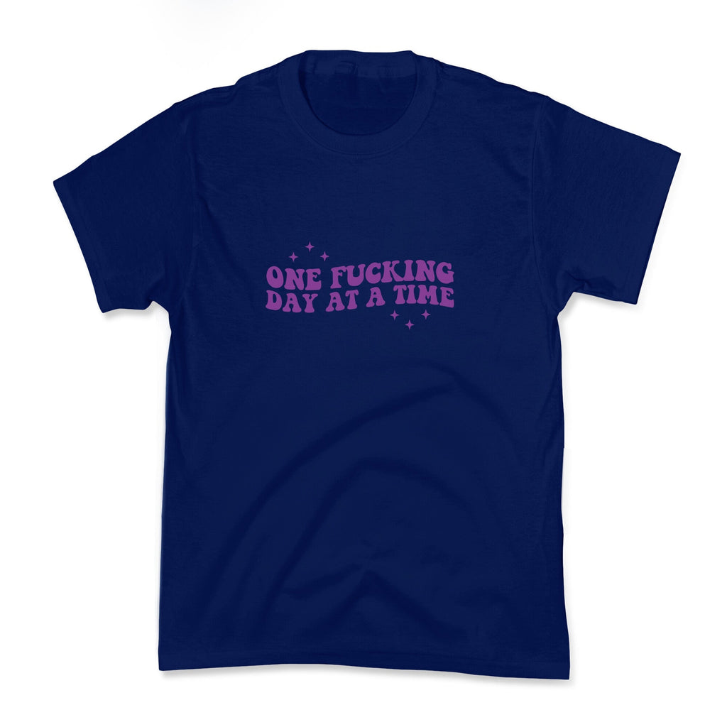 One Fucking Day At A Time Kids Tee Unisex