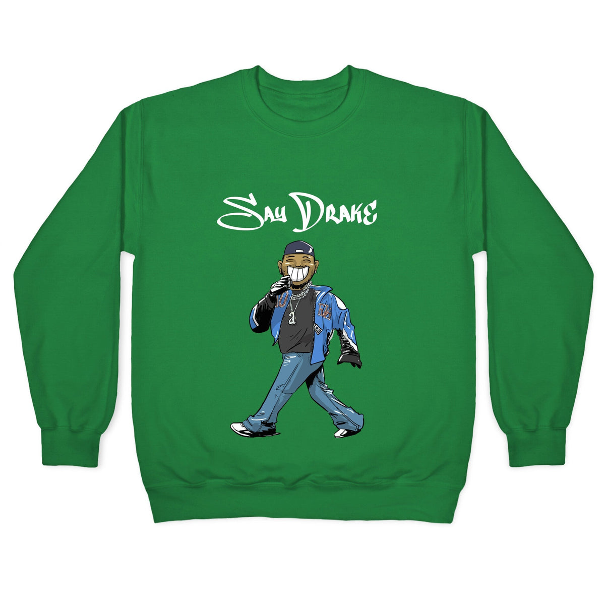 Kendrick Say Drake Crewneck Unisex