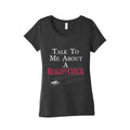 Talk To Me About A Reality Check Womens Triblend Tee Unisex