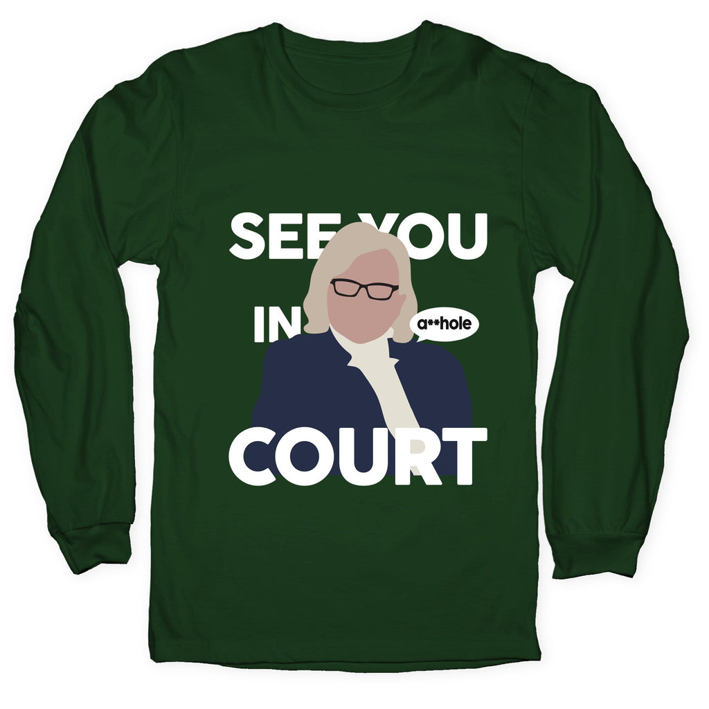 See You In Court Governor Janet Mills Longsleeve Tee Unisex